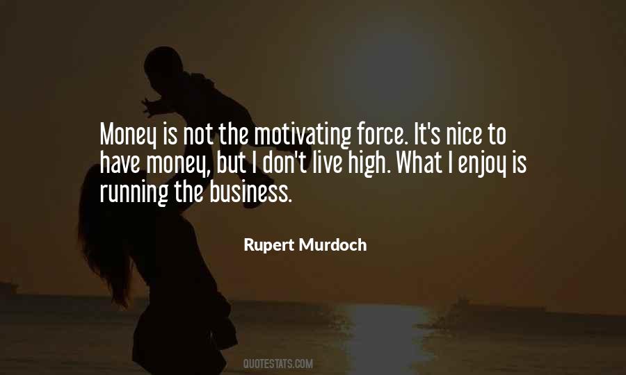 Rupert Murdoch Quotes #1279514