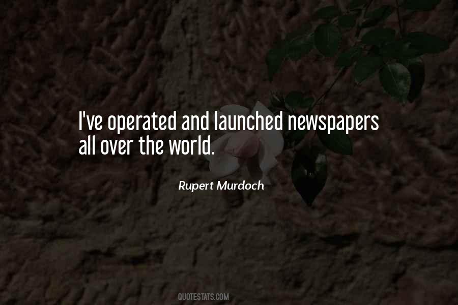 Rupert Murdoch Quotes #1450510