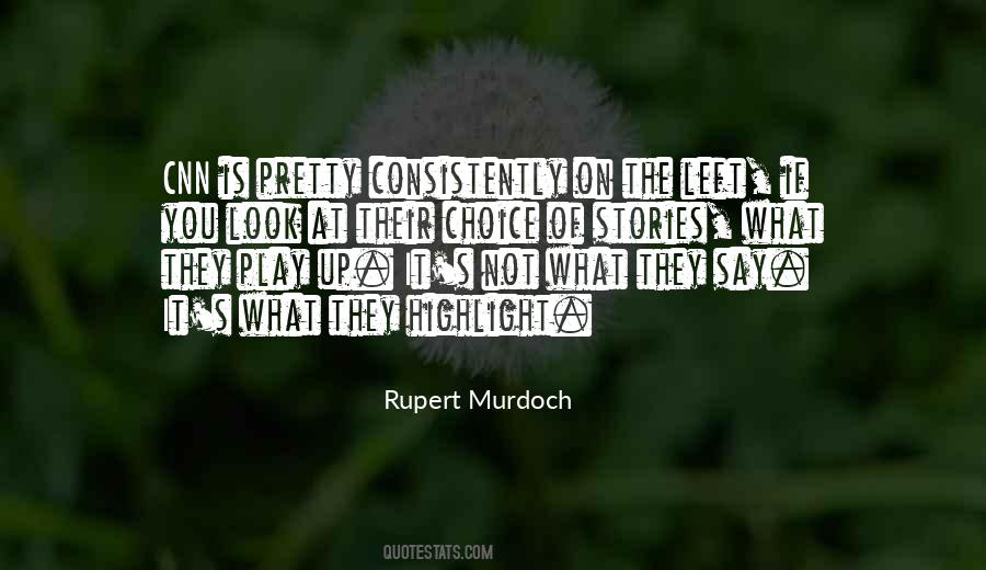 Rupert Murdoch Quotes #592330