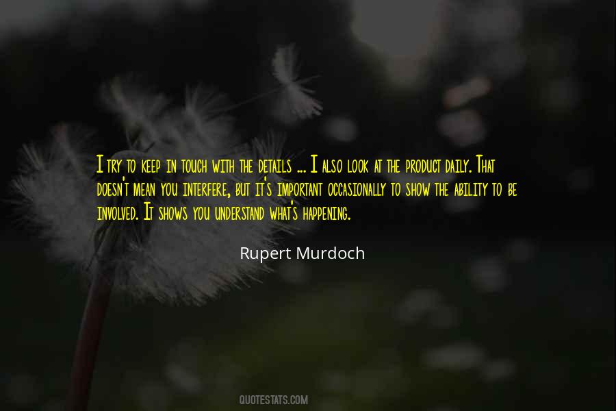 Rupert Murdoch Quotes #977007