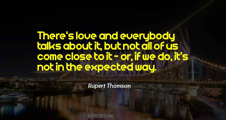 Rupert Thomson Quotes #1699457