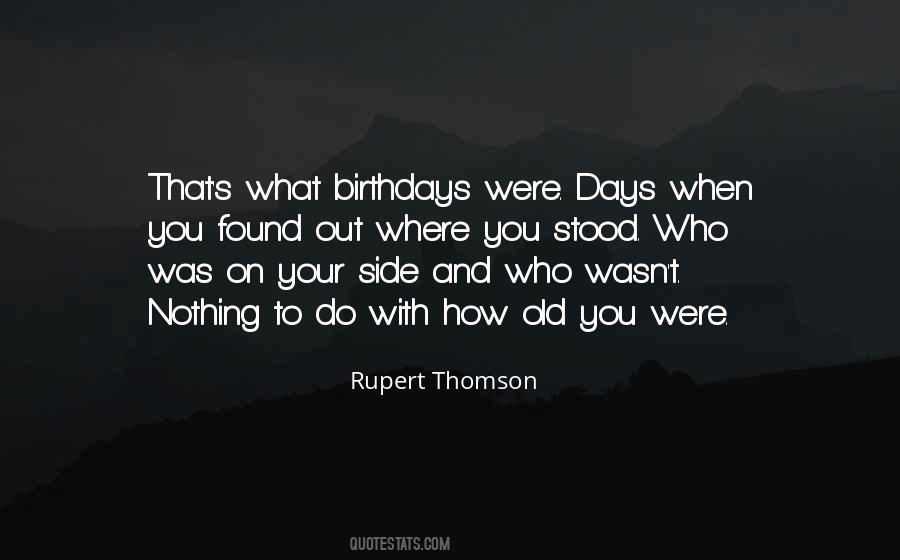 Rupert Thomson Quotes #364084