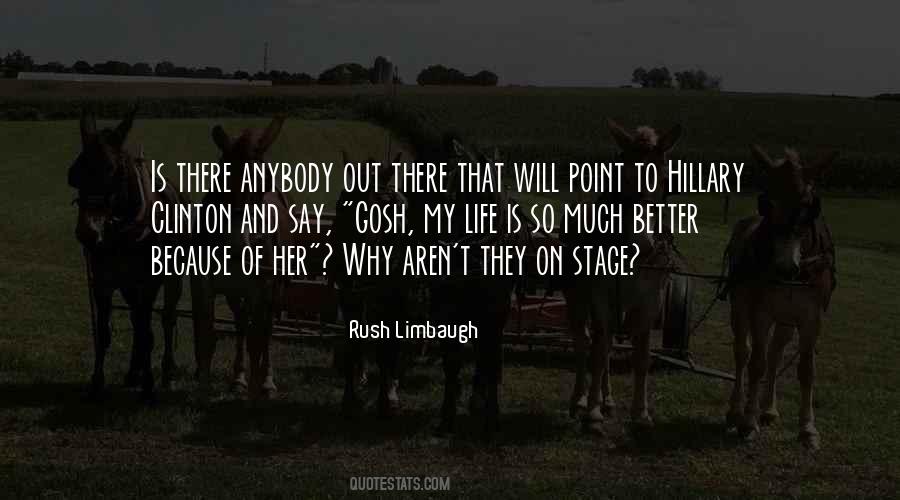 Rush Limbaugh Quotes #1109546