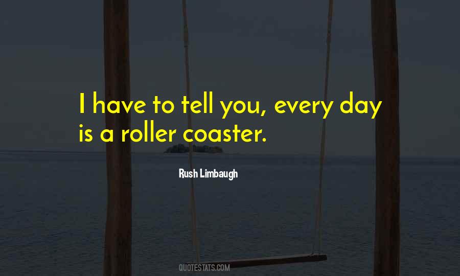 Rush Limbaugh Quotes #1184779