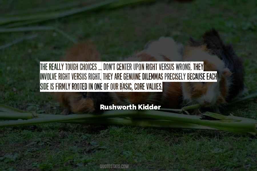 Rushworth Kidder Quotes #705019
