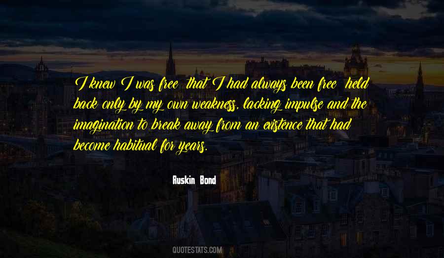 Ruskin Bond Quotes #487848