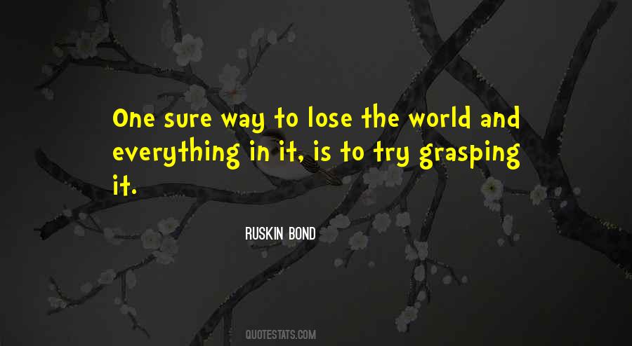 Ruskin Bond Quotes #530510