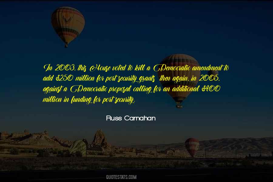 Russ Carnahan Quotes #1575040