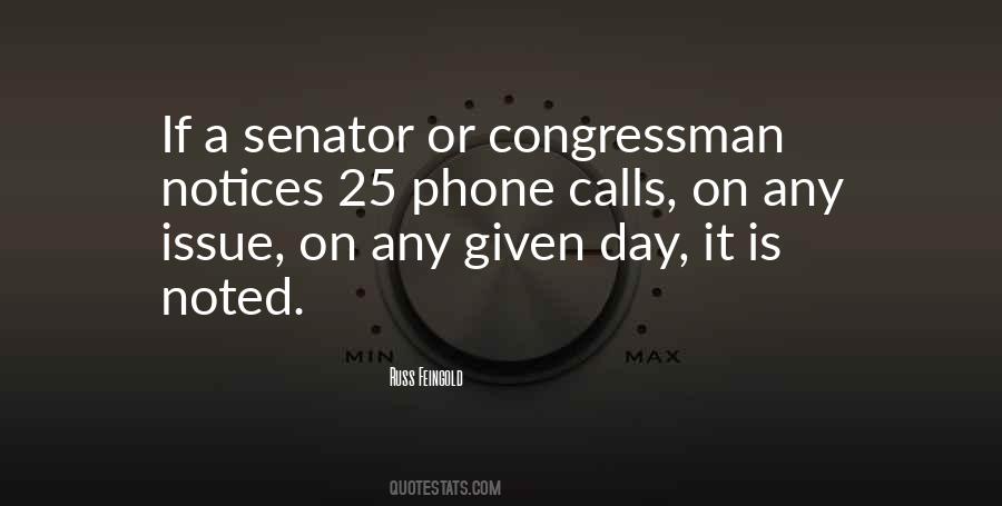 Russ Feingold Quotes #462547