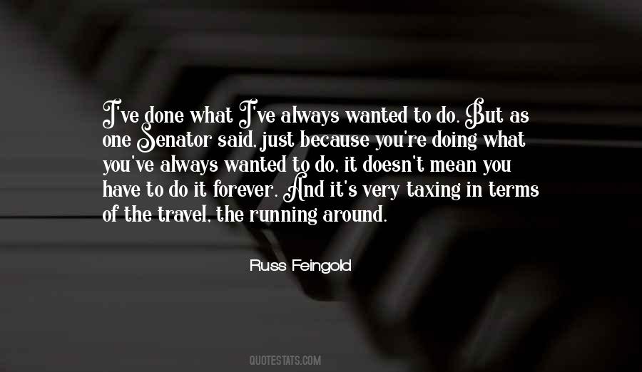 Russ Feingold Quotes #646589