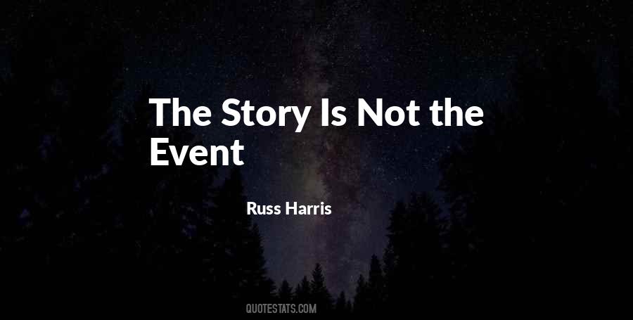 Russ Harris Quotes #121614