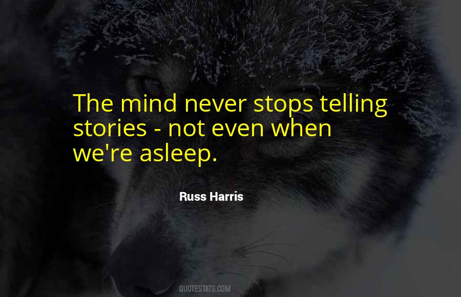 Russ Harris Quotes #1700221