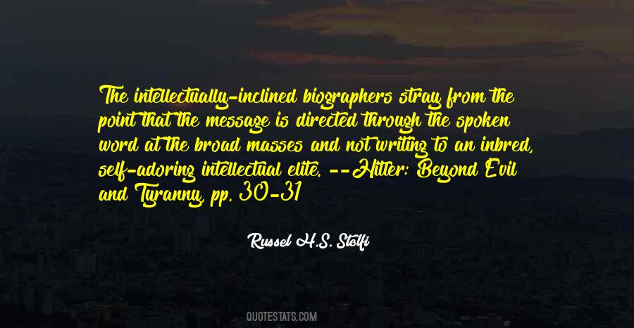 Russel H.S. Stolfi Quotes #374844