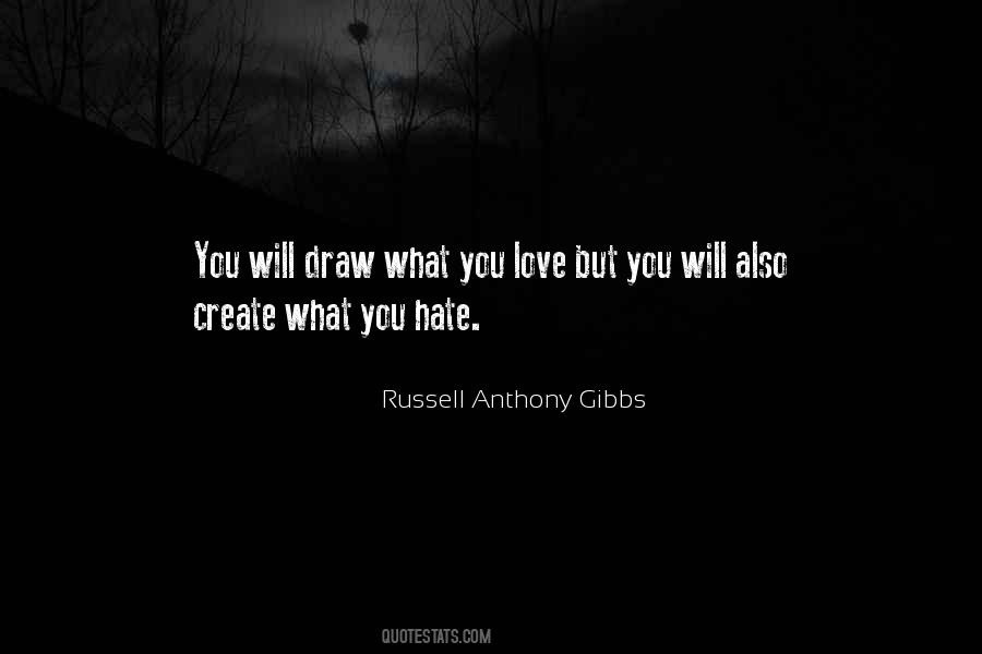 Russell Anthony Gibbs Quotes #984791