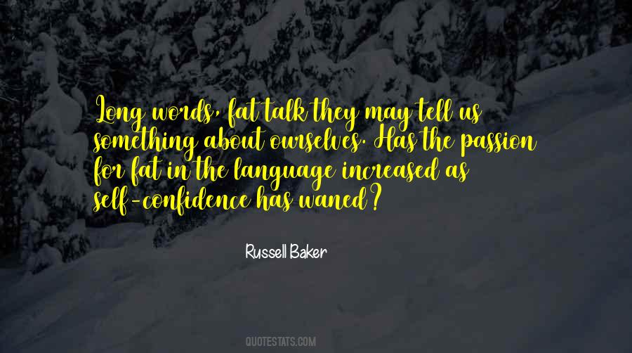 Russell Baker Quotes #1577482