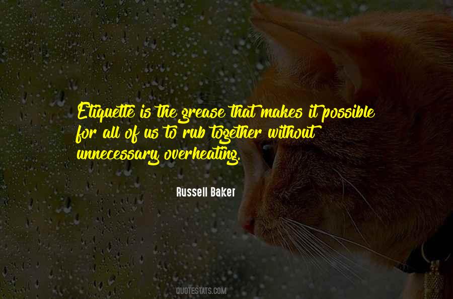 Russell Baker Quotes #1800566