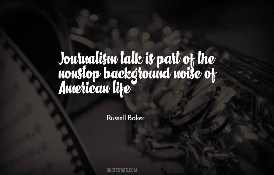 Russell Baker Quotes #1811907