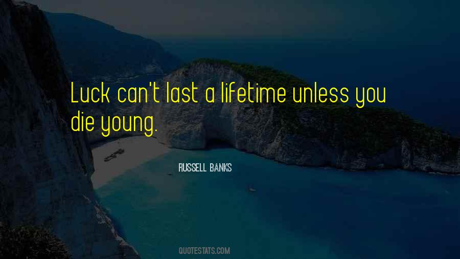 Russell Banks Quotes #330531