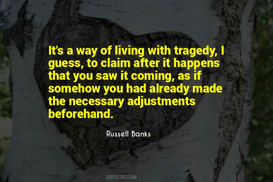 Russell Banks Quotes #370341