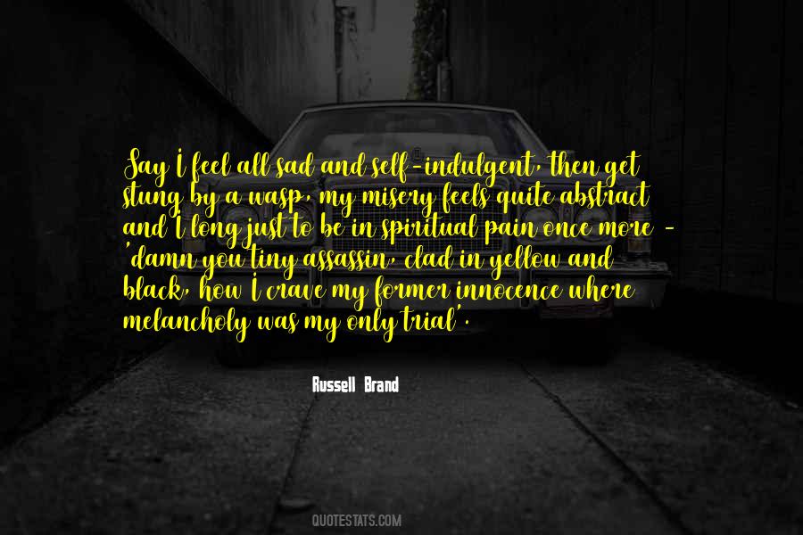 Russell Brand Quotes #1060165