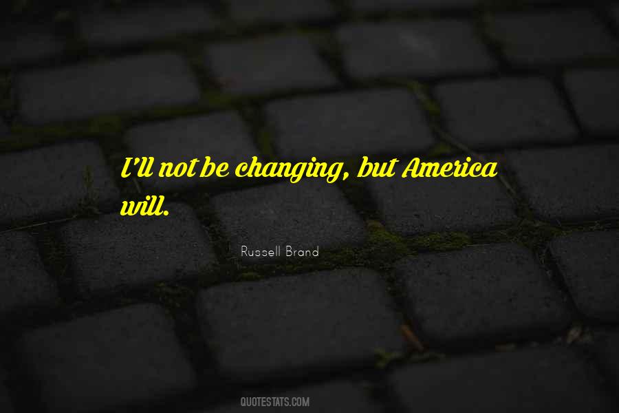 Russell Brand Quotes #287915