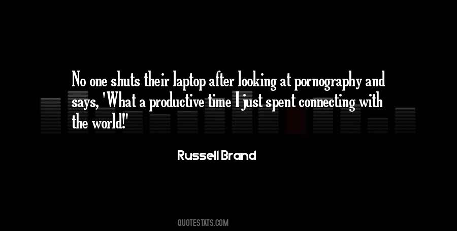 Russell Brand Quotes #450068