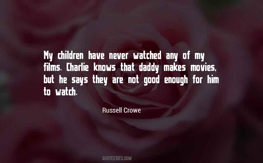 Russell Crowe Quotes #151078