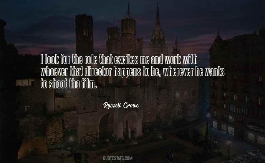 Russell Crowe Quotes #1565078