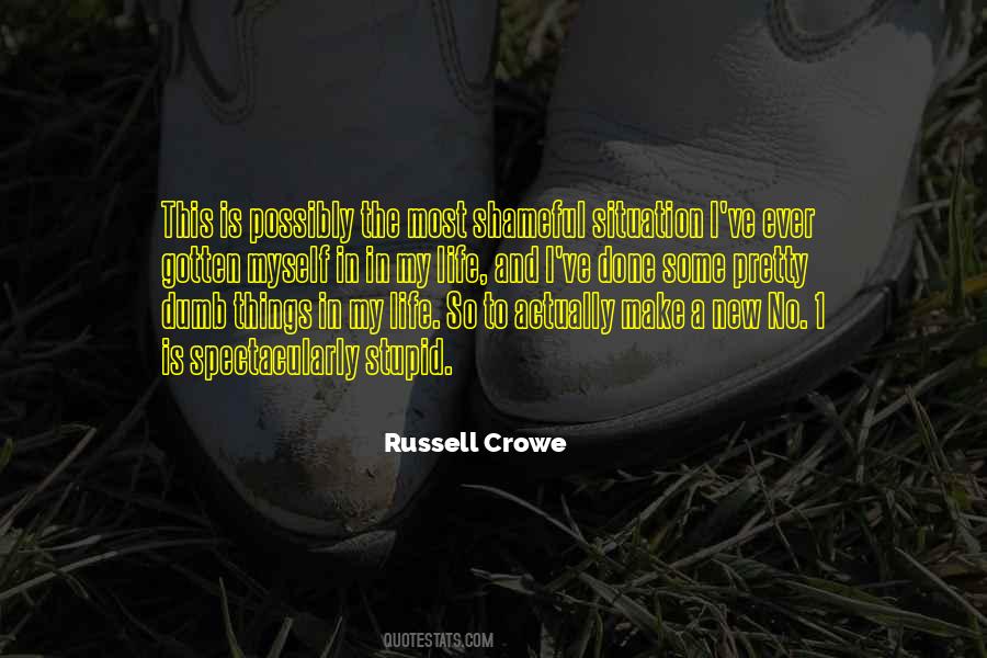 Russell Crowe Quotes #1869003