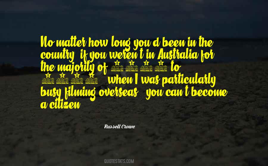 Russell Crowe Quotes #414299