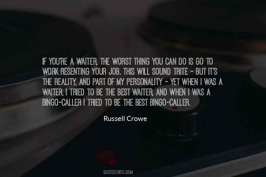 Russell Crowe Quotes #585148