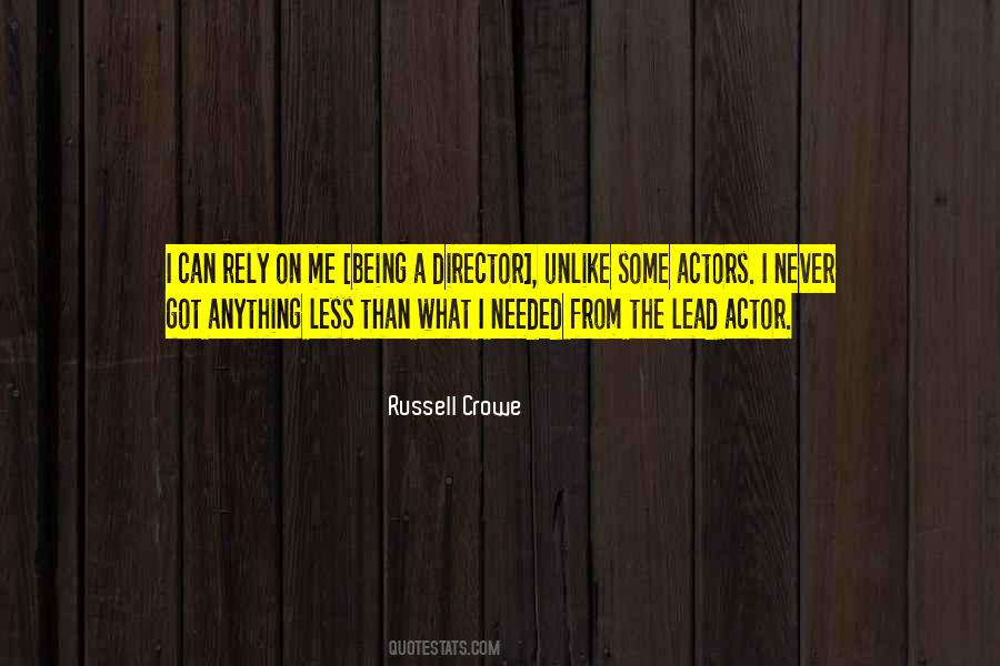 Russell Crowe Quotes #625013