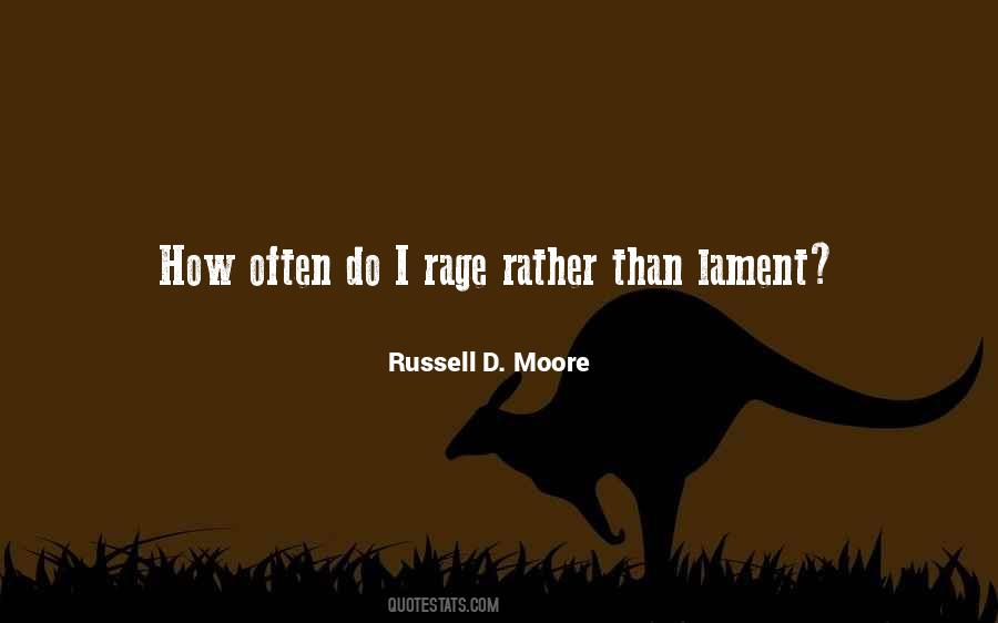 Russell D. Moore Quotes #216767