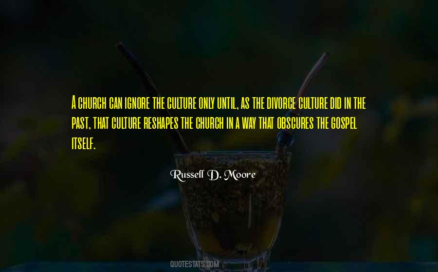 Russell D. Moore Quotes #745418