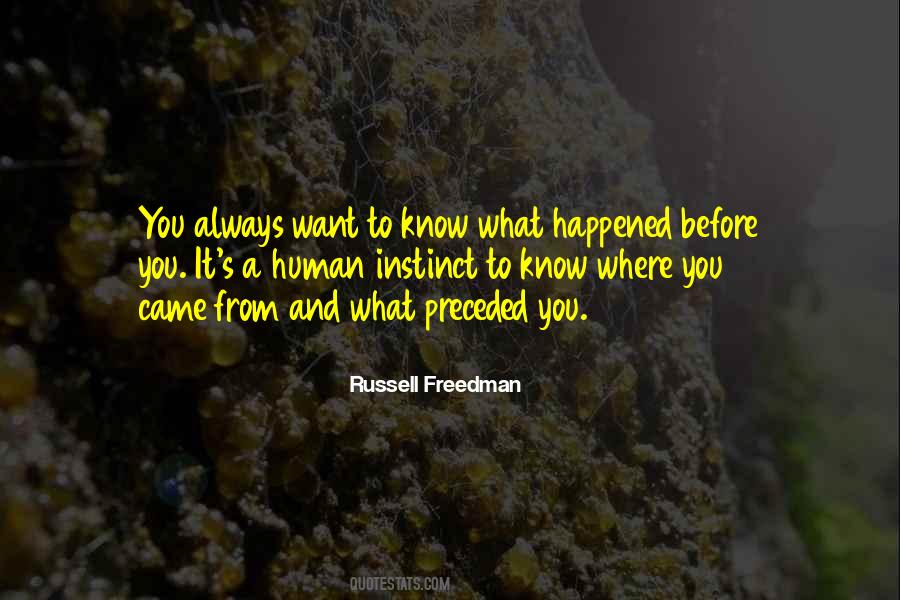 Russell Freedman Quotes #1697188