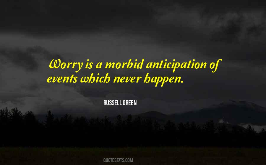 Russell Green Quotes #1100480