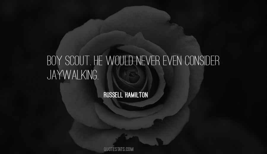 Russell Hamilton Quotes #176722