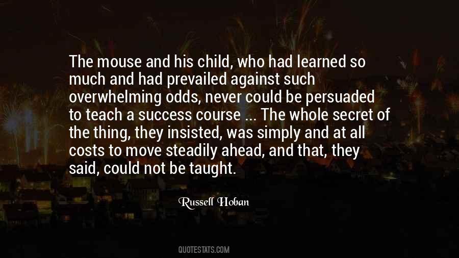 Russell Hoban Quotes #1194347