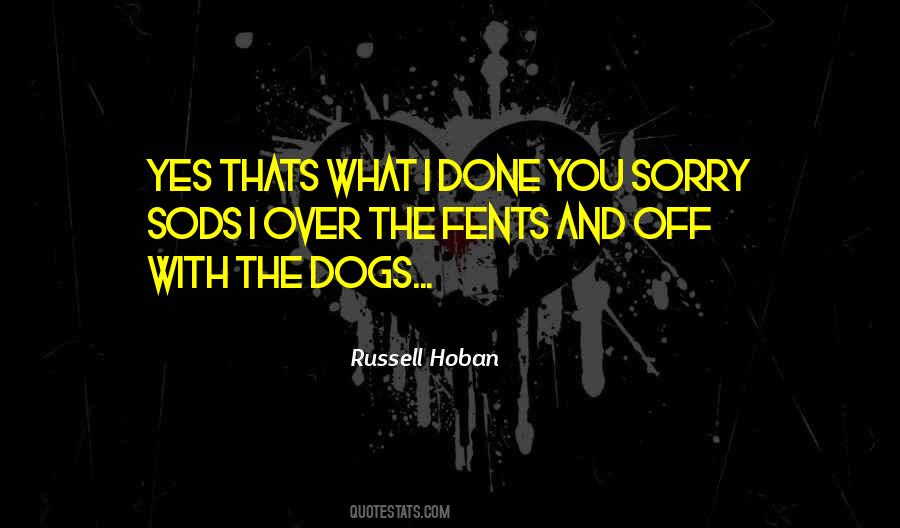 Russell Hoban Quotes #1698596
