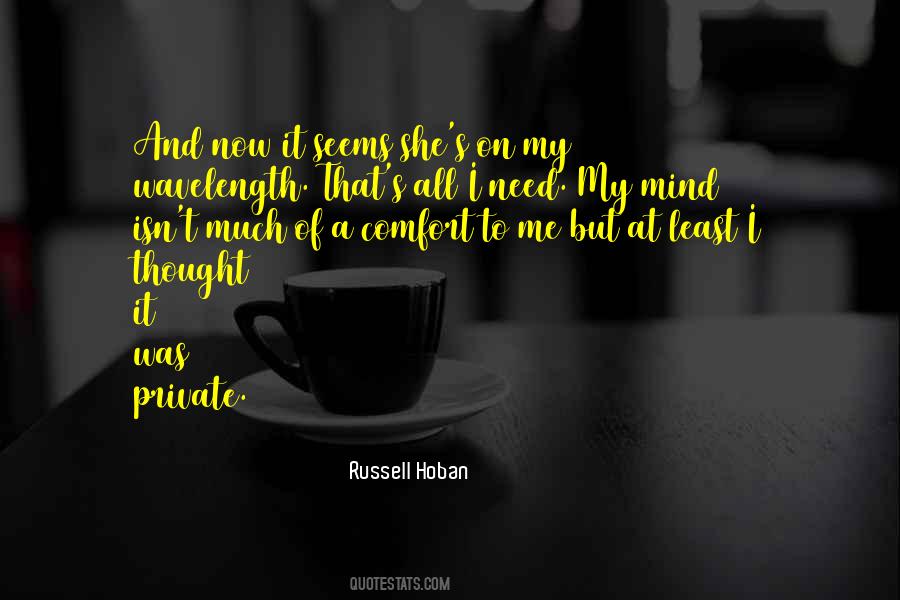 Russell Hoban Quotes #505518