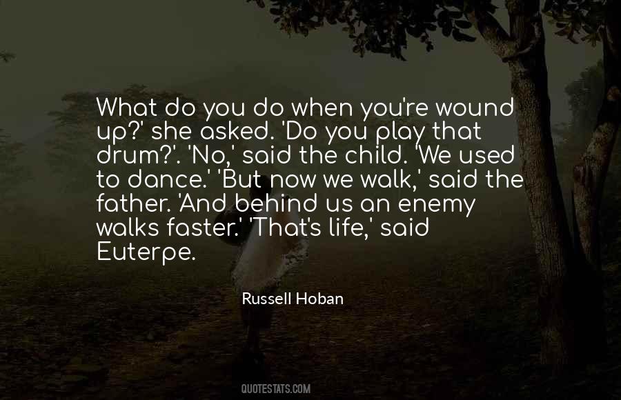 Russell Hoban Quotes #714771