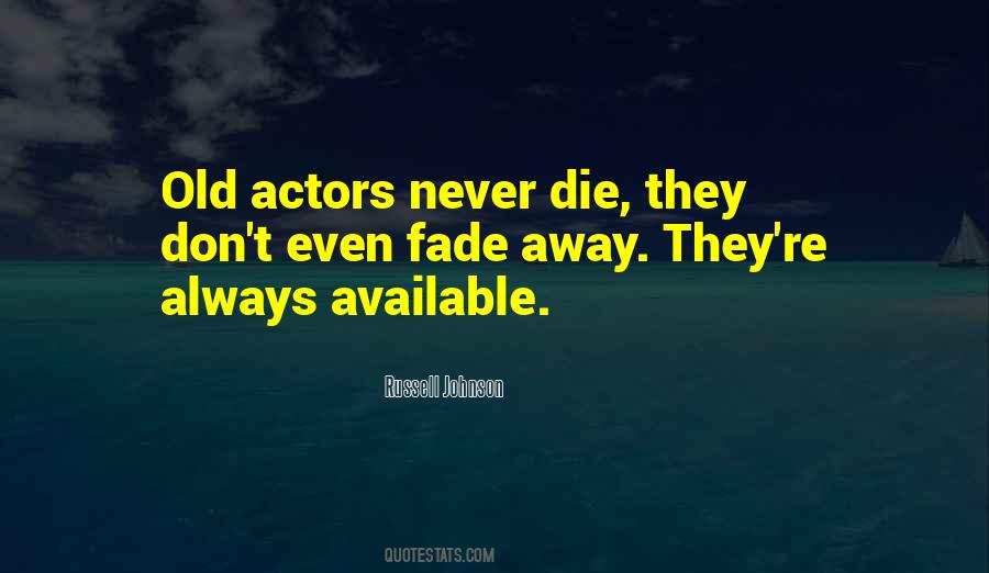 Russell Johnson Quotes #782421