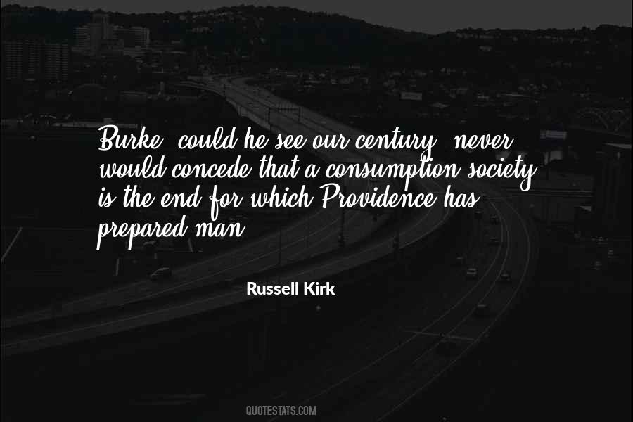 Russell Kirk Quotes #1304173