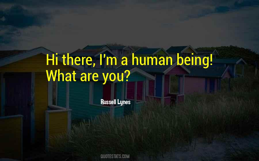 Russell Lynes Quotes #1694901