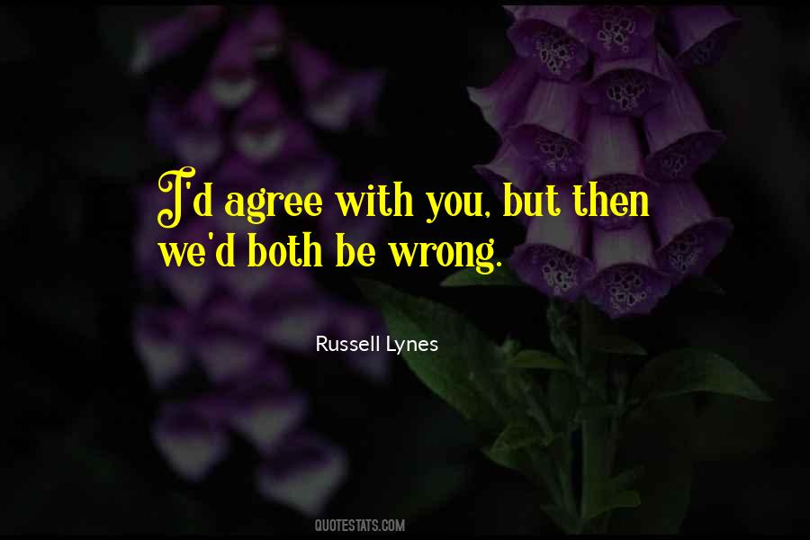 Russell Lynes Quotes #1729745