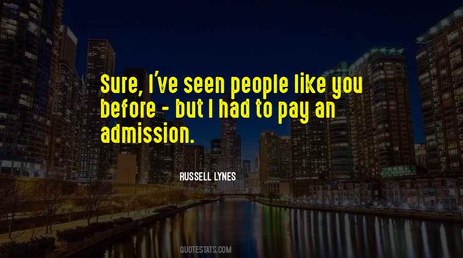 Russell Lynes Quotes #761769