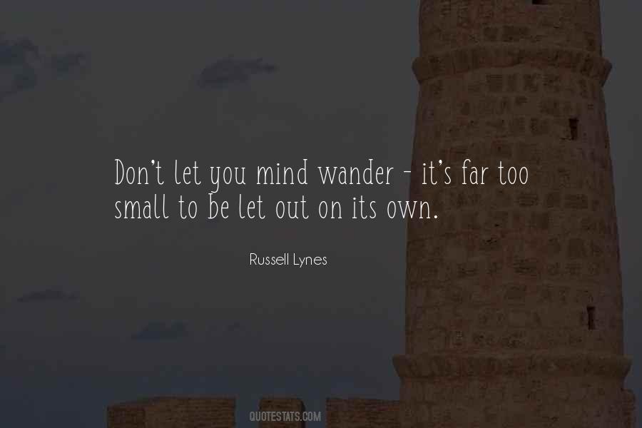 Russell Lynes Quotes #896462