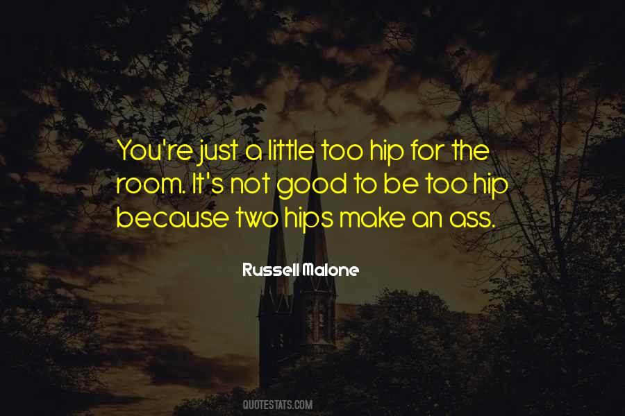 Russell Malone Quotes #1597818