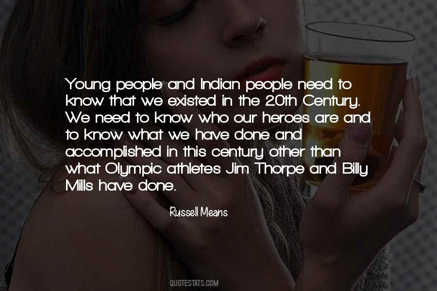 Russell Means Quotes #1035714