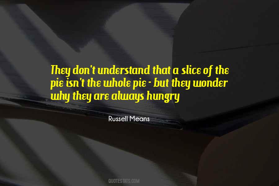 Russell Means Quotes #1870467